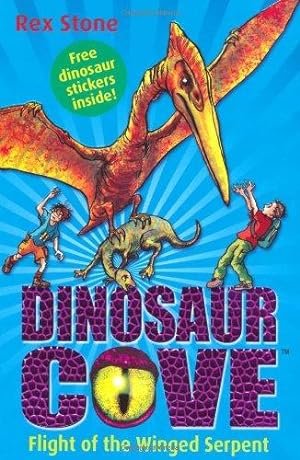 Seller image for Flight of the Winged Serpent: Dinosaur Cove 4 for sale by WeBuyBooks