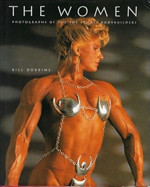 Imagen del vendedor de Women : Photographs of the top female bodybuilders a la venta por BOOKSELLER  -  ERIK TONEN  BOOKS