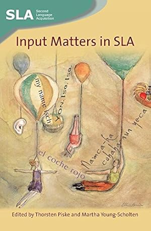 Seller image for Input Matters in SLA (Second Language Acquisition) [Paperback ] for sale by booksXpress
