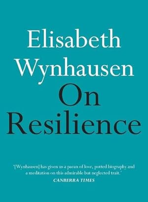 Seller image for On Resilience (On Series) by Wynhausen, Elisabeth [Paperback ] for sale by booksXpress