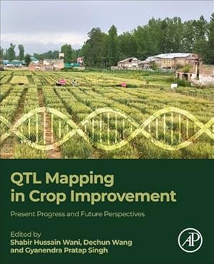 Seller image for QTL Mapping in Crop Improvement: Present Progress and Future Perspectives [Paperback ] for sale by booksXpress