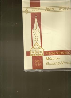 Bild des Verkufers fr 175 Jahre MGV. Paderborner Mnnergesangverein 1838 - 2013. zum Verkauf von Ant. Abrechnungs- und Forstservice ISHGW