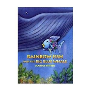 Seller image for Rainbow Fish and the Big Blue Whale (Paperback) for sale by Grand Eagle Retail