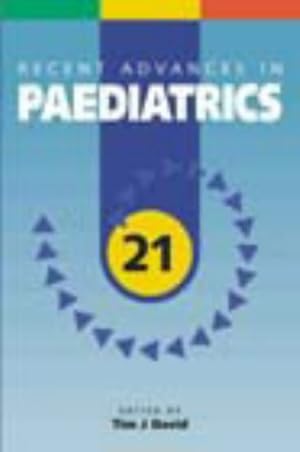 Image du vendeur pour Recent Advances in Paediatrics 21: v. 21 mis en vente par WeBuyBooks