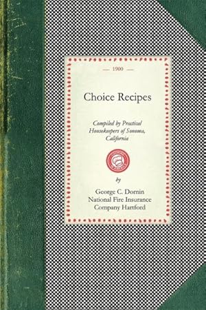 Immagine del venditore per Choice Recipes venduto da GreatBookPrices