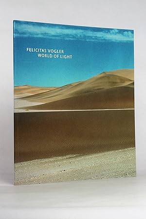 Felicitas Vogler: World Of Light