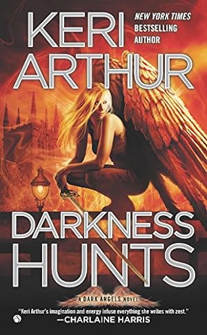 Seller image for Darkness Hunts (Dark Angels) for sale by Reliant Bookstore