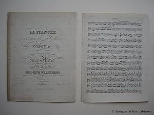 Bild des Verkufers fr La Fiance. Musique de D. F. E. Auber. Ouverture. Arrange pour deux Fltes par Eugne Walckiers. Pl.Nr. 884. 1re Flte. + 2de Flte. zum Verkauf von Antiquariat Hans-Jrgen Ketz