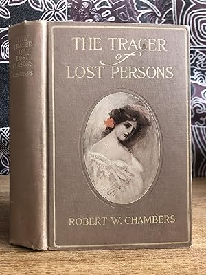 Imagen del vendedor de The Tracer of Lost Persons - Robert W. Chambers a la venta por Big Star Books