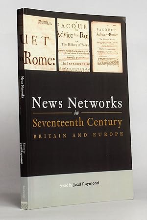 Immagine del venditore per News Networks in Seventeenth Century Britain and Europe venduto da George Longden