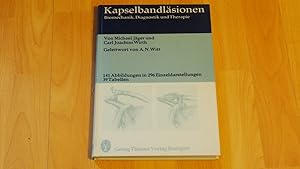 Imagen del vendedor de Kapselbandlsionen : Biomechanik, Diagnostik und Therapie ; 39 Tabellen. a la venta por Versandantiquariat Ingo Lutter