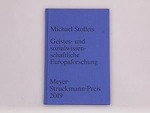 Seller image for GEISTES- UND SOZIALWISSENSCHAFTLICHE EUROPAFORSCHUNG. Meyer-Struckmann-Preis 2019 for sale by INFINIBU KG