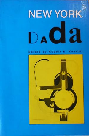 Seller image for New York Dada for sale by Derringer Books, Member ABAA