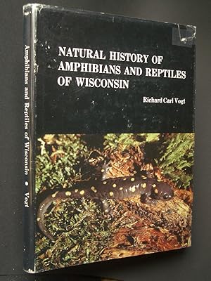 Natural History of Amphibians and Reptiles of Wisconsin