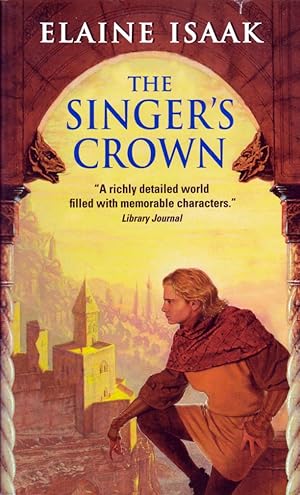 Seller image for The Singer's Crown for sale by Kayleighbug Books, IOBA