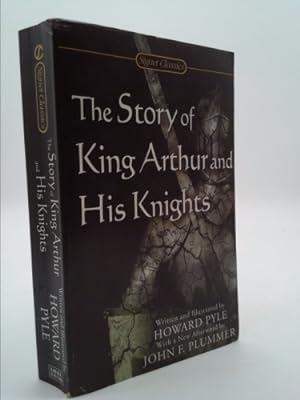 Bild des Verkufers fr The Story of King Arthur and His Knights (Signet Classics) zum Verkauf von ThriftBooksVintage