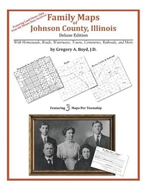Bild des Verkufers fr Family Maps of Johnson County, Illinois zum Verkauf von GreatBookPricesUK