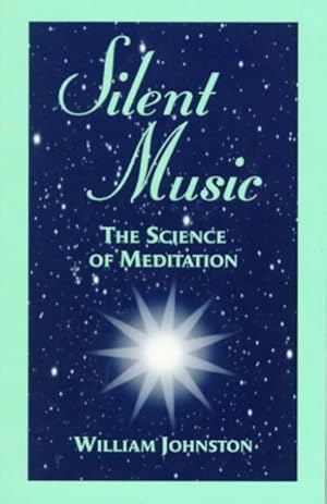 Seller image for Silent Music : The Science of Meditation for sale by GreatBookPrices