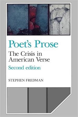 Immagine del venditore per Poet's Prose : The Crisis in American Verse venduto da GreatBookPricesUK