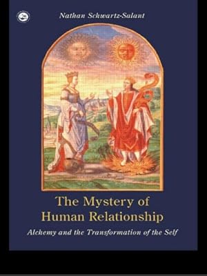 Seller image for Mystery of Human Relationship : Alchemy and the Transformation of Self for sale by GreatBookPricesUK