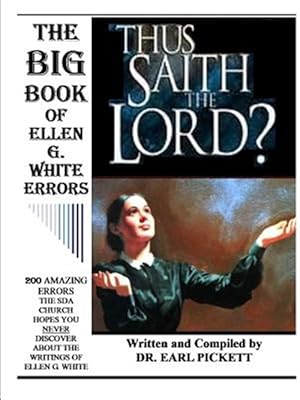 Bild des Verkufers fr THE BIG BOOK OF ELLEN G. WHITE ERRORS zum Verkauf von GreatBookPricesUK