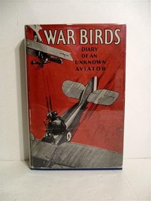 Warbirds: Diary of an Unknown Aviator.