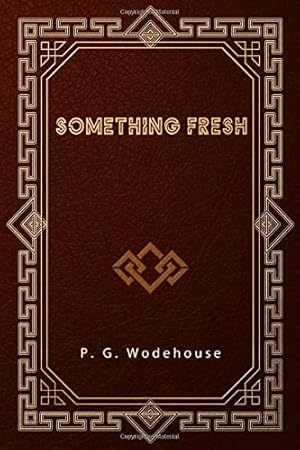 Bild des Verkufers fr Something Fresh zum Verkauf von WeBuyBooks