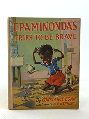 Seller image for Epaminondas Tries to be Brave for sale by WeBuyBooks