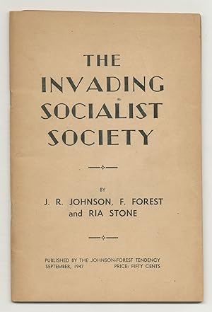 Bild des Verkufers fr The Invading Socialist Society zum Verkauf von Between the Covers-Rare Books, Inc. ABAA