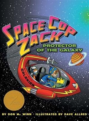 Imagen del vendedor de Space Cop Zack, Protector of the Galaxy: A Kids' Book about Using Your Imagination a la venta por GreatBookPricesUK