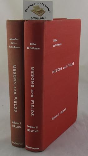 Seller image for Mesons and fields. Volume I - II. ZWEI Bnde. for sale by Chiemgauer Internet Antiquariat GbR