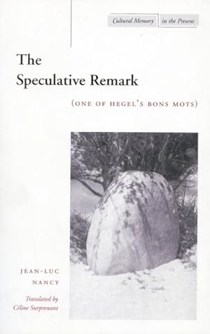 Seller image for Speculative Remark : One of Hegel's Bons Mots for sale by GreatBookPricesUK