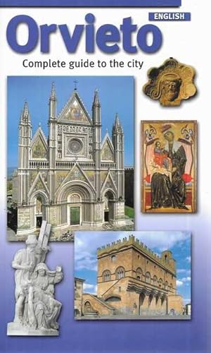 Orvieto: Complete Guide to the City [English Edition]