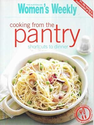 Cooking from the Pantry: Shortcuts to Dinner