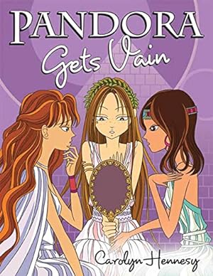 Seller image for Pandora Gets Vain (The Mythic Misadventures) for sale by Reliant Bookstore