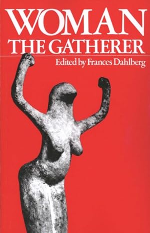 Imagen del vendedor de Woman the Gatherer a la venta por GreatBookPrices