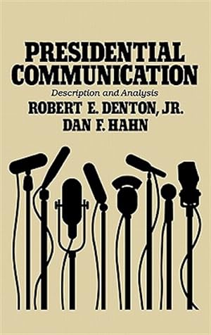 Seller image for Presidential Communication : Description and Analysis for sale by GreatBookPrices