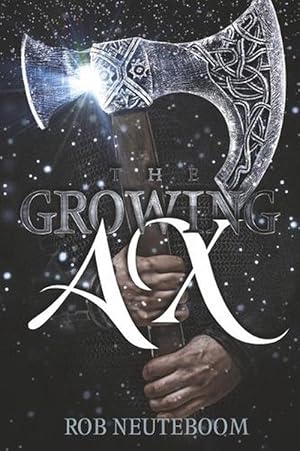 Seller image for The Growing Ax (Paperback) for sale by AussieBookSeller