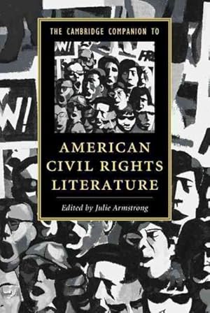 Immagine del venditore per Cambridge Companion to American Civil Rights Literature venduto da GreatBookPrices