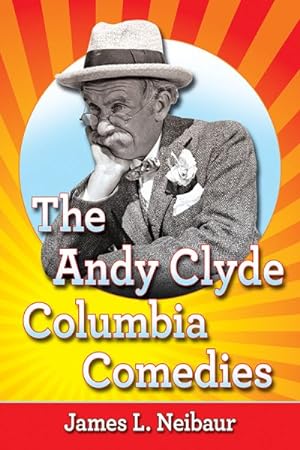 Seller image for Andy Clyde Columbia Comedies for sale by GreatBookPrices