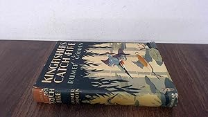 Seller image for Kingfishers Catch Fire for sale by BoundlessBookstore