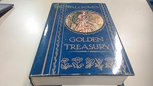 Seller image for Golden Treasury of the Best Songs and Lyrical Poems in the English Language for sale by BoundlessBookstore