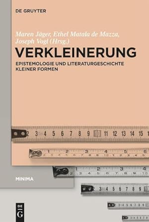 Bild des Verkufers fr Verkleinerung : Epistemologie und Literaturgeschichte kleiner Formen zum Verkauf von AHA-BUCH GmbH