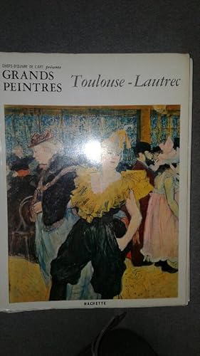 Imagen del vendedor de Grands peintres: Toulouse-Lautrec a la venta por La Petite Bouquinerie
