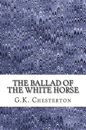 Immagine del venditore per Ballad of the White Horse venduto da GreatBookPrices