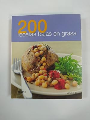 Immagine del venditore per 200 recetas bajas en grasa. venduto da TraperaDeKlaus