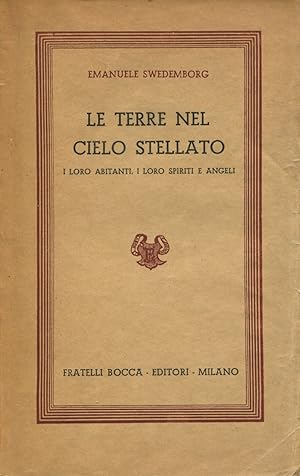 Le terre nel cielo stellato. I loro abitanti, i loro spiriti e angeli ex auditis et visis