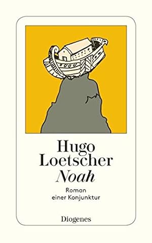Imagen del vendedor de Noah. Roman einer Konjunktur a la venta por Gabis Bcherlager