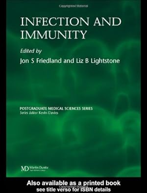Image du vendeur pour Infection and Immunity (Postgraduate Medical Sciences Series) mis en vente par WeBuyBooks