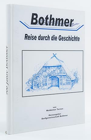 Seller image for Bothmer. Reise durch die Geschichte. - for sale by Antiquariat Tautenhahn